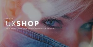 Download free UX Shop v2.4.0 – Responsive WooCommerce theme