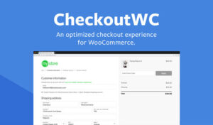 Download free CheckoutWC v3.7.1 – Optimized Checkout Page for WooCommerce