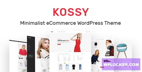 Download free Kossy v1.21 – Minimalist eCommerce WordPress Theme