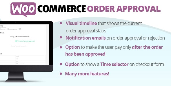 Download free WooCommerce Order Approval v3.6