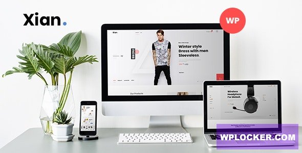 Download free Xian v1.0.3 – Fashion WooCommerce Theme