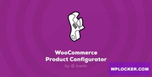 Download free Iconic WooCommerce Product Configurator v1.3.9