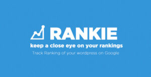 Download free Rankie v1.6.6 – WordPress Rank Tracker Plugin