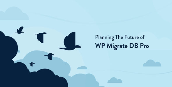 Download free WP Migrate DB Pro v1.9.12 + Add-Ons