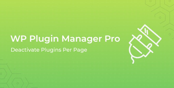 Download free WP Plugin Manager Pro v1.0.1 – Deactivate plugins per page