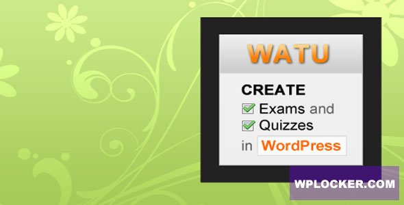 Download free WatuPro v6.4.2 – Premium WordPress Plugin To Create Exams, Tests and Quizzes