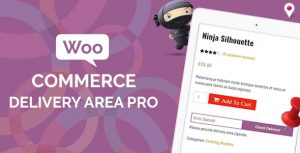 Download free WooCommerce Delivery Area Pro v2.1.5
