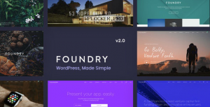 Foundry v2.1.9 – Multipurpose, Multi-Concept WP Theme