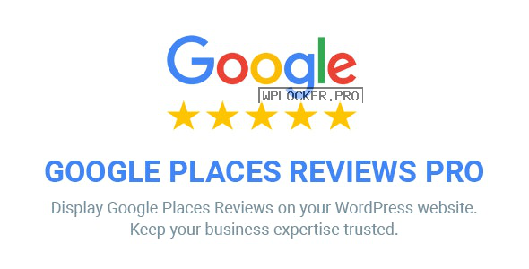 Google Places Reviews Pro v2.3.2 – WordPress Plugin