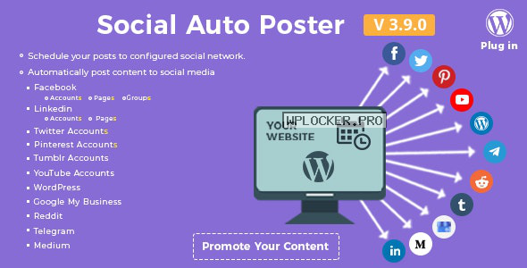 Social Auto Poster v3.9.0 – WordPress Plugin
