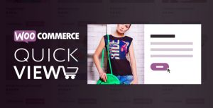 Woo Quick View v1.6.3 – An Interactive Product Quick View for WooCommerce