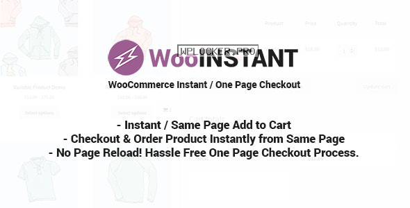 WooInstant v2.0.19 – WooCommerce Instant / Quick / Onepage / Direct Checkout