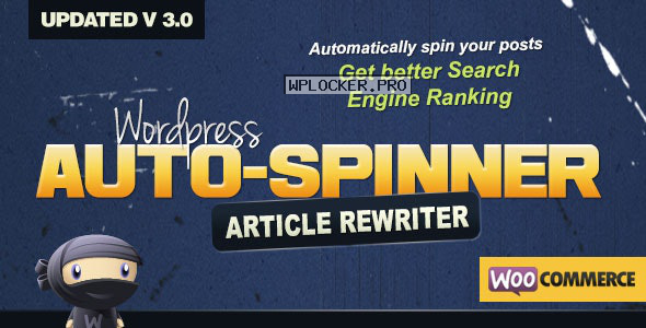 WordPress Auto Spinner v3.7.5 – Articles Rewriter