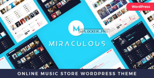 Miraculous v1.0.9 – Online Music Store WordPress Theme
