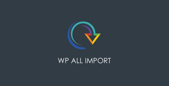 WP All Import Pro v4.6.5