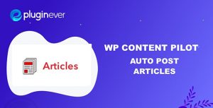 WP Content Pilot Pro v1.1.9nulled