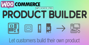 WooCommerce Product Builder v2.0.5.4 – Custom PC Builder