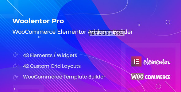 WooLentor Pro v1.5.1 – WooCommerce Elementor Addons