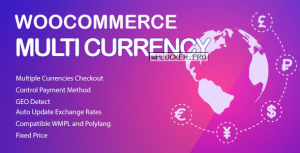 WooCommerce Multi Currency v2.1.10.2 – Currency Switcher