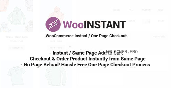 WooInstant v2.0.20 – WooCommerce Instant / Quick / Onepage / Direct Checkout
