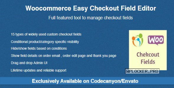 Woocommerce Easy Checkout Field Editor v2.2.0