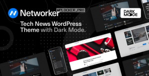 Networker v1.0.3 – Tech News WordPress Theme with Dark Mode
