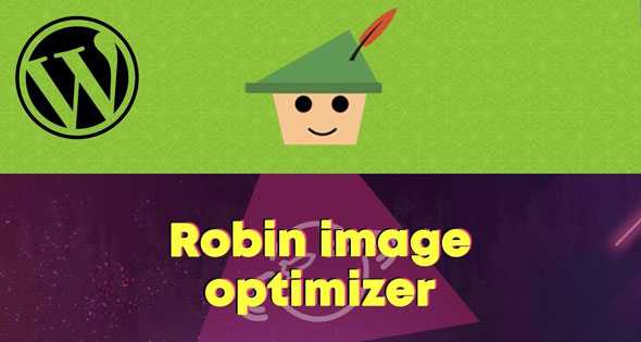 Robin Image Optimizer Pro v1.5.8 – WordPress Plugin NULLEDnulled
