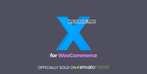 XforWooCommerce v1.6.1