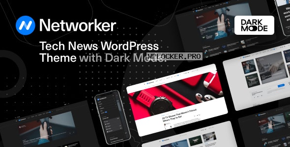 Networker v1.0.4 – Tech News WordPress Theme with Dark Mode