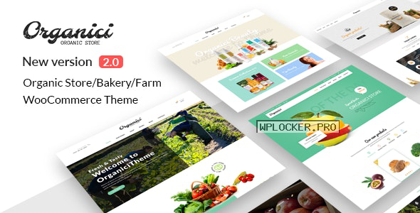 Organici v2.1.0 – Organic Store & Bakery WooCommerce Theme