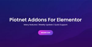 Piotnet Addons Pro For Elementor v6.3.76 NULLED