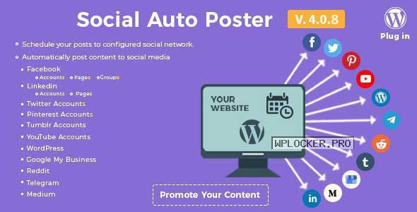 Social Auto Poster v4.0.8 – WordPress Plugin