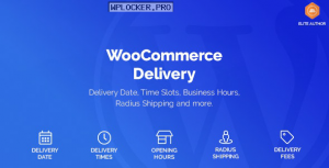 WooCommerce Delivery v1.1.14 – Delivery Date & Time Slots