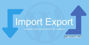 WP Import Export v3.4.1