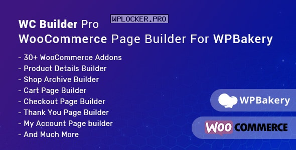 WC Builder Pro v1.0.8 – WooCommerce Page Builder for WPBakery