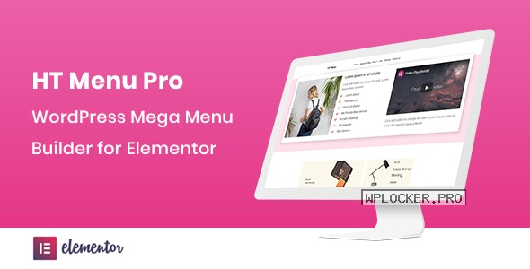HT Menu Pro v1.0.3 – WordPress Mega Menu Builder for Elementor