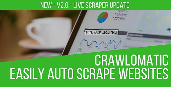 Crawlomatic v2.3.4.1 – Multisite Scraper Post Generator Plugin for WordPress NULLED