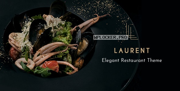 Laurent v2.6.1 – Elegant Restaurant Theme
