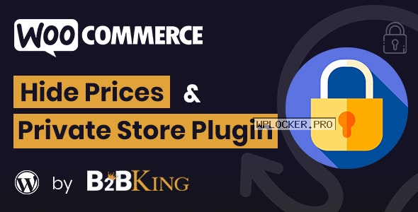 WooCommerce Hide Prices, Products, and Store v1.1.0