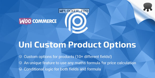Uni CPO v4.9.12 – WooCommerce Options and Price Calculation Formulasnulled