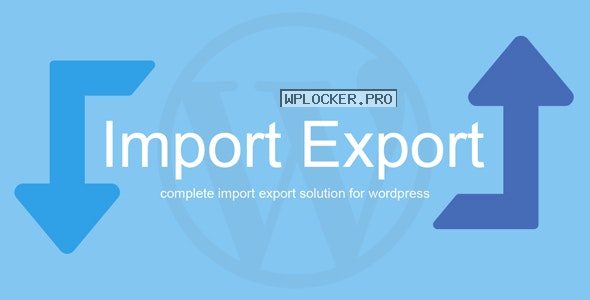 WP Import Export v3.9.14
