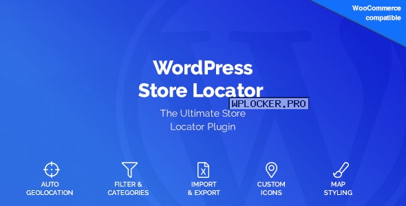 WordPress Store Locator v2.1.1