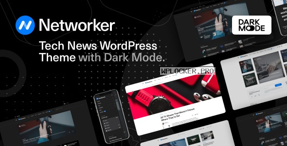 Networker v1.1.3 – Tech News WordPress Theme with Dark Modenulled