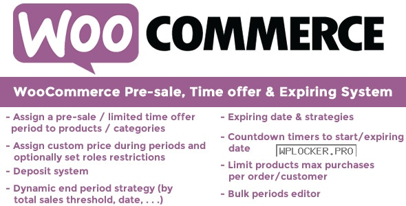 WooCommerce Pre-sale, Time offer & Expiring System v1.0.8