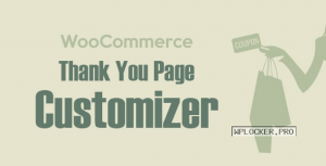 WooCommerce Thank You Page Customizer v1.0.5