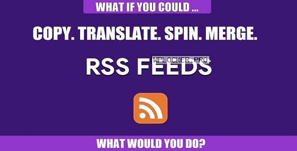 RSS Transmute v1.0.4 – Copy, Translate, Spin, Merge RSS Feedsnulled