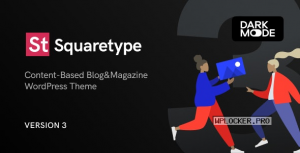 Squaretype v3.0.5 – Modern Blog WordPress Themenulled