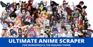Ultimate Anime Scraper v1.0.1nulled