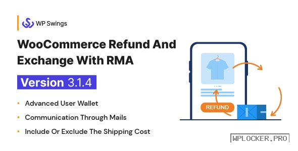 WooCommerce Refund And Exchange With RMA v3.1.4
