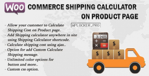 Woocommerce Shipping Calculator On Product Page v3.0
